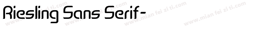 Riesling Sans Serif字体转换